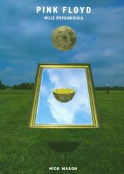 Okładka książki Pink Floyd Moje wspomienia