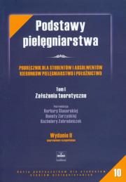 Podstawy pielęgniarstwa tom 1 Założenia teoretyczne Podręcznik. Wydawca: Czelej. Dadada.pl Opakowanie Podstawy pielęgniarstwa tom 1 Założenia teoretyczne Podręcznik