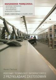 Okładka książki Podstawy technologii informacyjnych z przykładami zastosowań