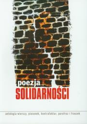 Poezja Solidarności. Autor: Skoczek Anna. Dadada.pl Okładka książki Poezja Solidarności