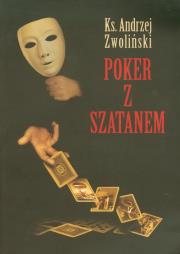 Poker z szatanem. Autor: Andrzej Zwoliński. Dadada.pl Okładka książki Poker z szatanem