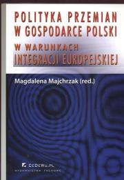 Okładka książki Polityka przemian w gospodarce Polski