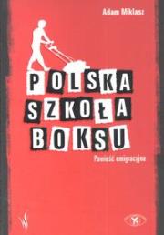 Okładka książki Polska szkoła boksu