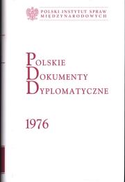 Polskie Dokumenty Dyplomatyczne 1976. Wydawca: Polski Instytut Spraw Międzynarodowych. Dadada.pl Opakowanie Polskie Dokumenty Dyplomatyczne 1976
