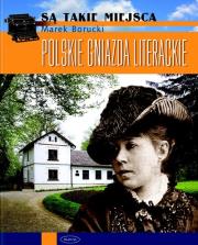 Okładka książki Polskie gniazda literackie