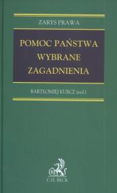 Pomoc państwa Wybrane zagadnienia. Wydawca: C.H. Beck. Dadada.pl Opakowanie Pomoc państwa Wybrane zagadnienia