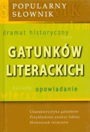 Popularny słownik gatunków literackich. Autor: Andruczyk Krystyna, Fiećko Dorota. Dadada.pl Okładka książki Popularny słownik gatunków literackich