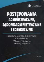 Postępowania administracyjne sądowoadministracyjne i egzekucyjne. Wydawca: LexisNexis. Dadada.pl Opakowanie Postępowania administracyjne sądowoadministracyjne i egzekucyjne