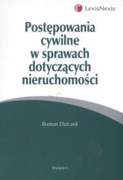 Okładka książki Postępowanie cywilne w spraw dotyczących nieruchomości