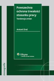 Okładka książki Powszechna ochrona trwałości stosunku pracy