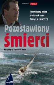 Pozostawiony śmierci. Autor: Dolnick Edward, O'Brien Sinead. Dadada.pl Okładka książki Pozostawiony śmierci