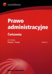 Prawo administracyjne Ćwiczenia. Autor: Patrycja J. Suwaj. Dadada.pl Okładka książki Prawo administracyjne Ćwiczenia