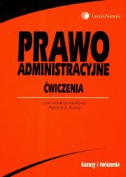 Prawo administracyjne Ćwiczenia. Wydawca: LexisNexis. Dadada.pl Opakowanie Prawo administracyjne Ćwiczenia