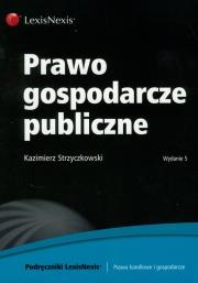 Okładka książki Prawo gospodarcze publiczne