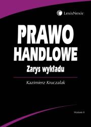 Okładka książki Prawo handlowe. Zarys wykładu