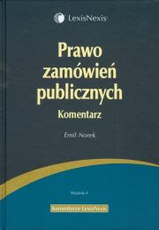 Prawo zamówień publicznych Komentarz 1012350. Autor: Norek Emil. Dadada.pl Okładka książki Prawo zamówień publicznych Komentarz 1012350