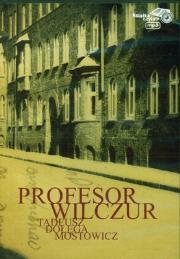 Okładka książki Profesor Wilczur - Audiobook