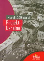 Okładka książki Projekt Ukraina