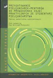 Opakowanie Przygotowanie pielęgniarek - mentorów do prowadzenia zajęć praktycznych ze studentami pielęgniarstwa