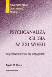 Okładka książki Psychoanaliza i religia w XXI wieku