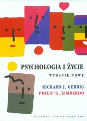 Psychologia i życie. Autor: Richard J. Gerrig, Philip G. Zimbardo. Dadada.pl Okładka książki Psychologia i życie