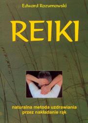 Okładka książki Reiki. Naturalna metoda uzdrawiania...
