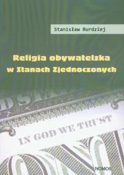 Okładka książki Religia obywatelska w Stanach Zjednoczonych