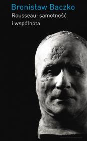 Okładka książki Rousseau: samotność i wspólnota