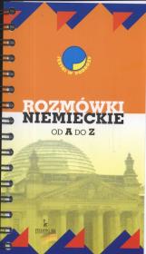 Rozmówki niemieckie od A do Z. Autor: Rogalski DariusZ, Wolański Adam. Dadada.pl Okładka książki Rozmówki niemieckie od A do Z