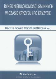 Opakowanie Rynek nieruchomości gminnych w czasie kryzysu i po kryzysie