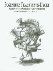 Rzeczywiste i nierzeczywiste staje się jednym ciałem. Autor: Tkaczyszyn-Dycki Eugeniusz. Dadada.pl Okładka książki Rzeczywiste i nierzeczywiste staje się jednym ciałem