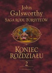Saga rodu Forsyte'ów Koniec rozdziału t.2. Autor: Galsworthy John. Dadada.pl Okładka książki Saga rodu Forsyte'ów Koniec rozdziału t.2