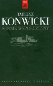 Sennik współczesny. Autor: Konwicki Tadeusz. Dadada.pl Okładka książki Sennik współczesny