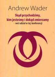 Okładka książki Skąd przychodzimy kim jesteśmy i dokąd zmierzamy weź udział w tej konferencji