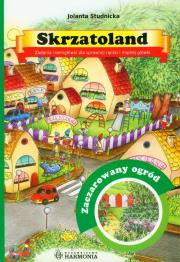 Okładka książki Skrzatoland. Zaczarowany ogród