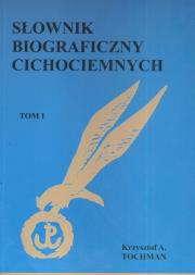 Słownik biograficzny cichociemnych t. 1. Autor: Tochman Krzysztof A.. Dadada.pl Okładka książki Słownik biograficzny cichociemnych t. 1