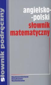 Słownik matematyczny angielsko - polski. Wydawca: WNT. Dadada.pl Opakowanie Słownik matematyczny angielsko - polski