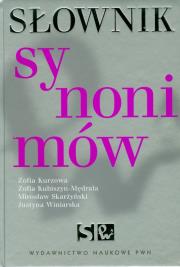 Słownik synonimów polskich. Autor: Kurzowa Zofia, Kubiszyn-Mędrala Zofia, Skarżyński Mirosław. Dadada.pl Okładka książki Słownik synonimów polskich