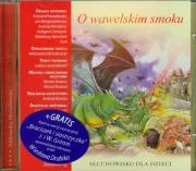 Słuchowisko dla dzieci - O wawelskim.. SIEDMIORÓG - Audiobook. Autor: Michałowska Aleksandra. Dadada.pl Okładka książki Słuchowisko dla dzieci - O wawelskim.. SIEDMIORÓG - Audiobook
