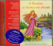 Słuchowisko dla dzieci - O Wandzie co.. SIEDMIORÓG - Audiobook. Autor: Michałowska Aleksandra. Dadada.pl Okładka książki Słuchowisko dla dzieci - O Wandzie co.. SIEDMIORÓG - Audiobook