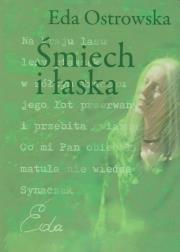 Śmiech i łaska. Autor: Ostrowska Eda. Dadada.pl Okładka książki Śmiech i łaska