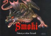 Smoki. Potwory z mitów i książek. Autor: McCall Gerrie. Dadada.pl Okładka książki Smoki. Potwory z mitów i książek