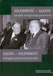 Okładka książki Solidarność Sajudis Początek strategicznego partnerstwa