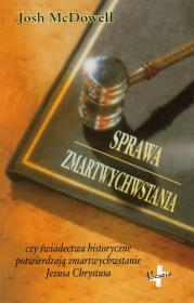 Sprawa zmartwychwstania. Autor: Josh McDowell. Dadada.pl Okładka książki Sprawa zmartwychwstania