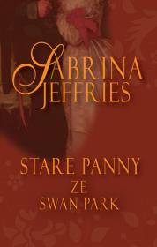 Stare panny ze Swan Park. Autor: Jeffries Sabrina. Dadada.pl Okładka książki Stare panny ze Swan Park
