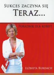Okładka książki Sukces zaczyna się teraz