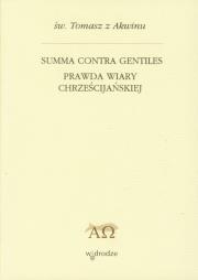 Okładka książki Summa contra gentiles prawda wiary chrześcij. T.1