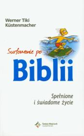 Okładka książki Surfowanie po Biblii. Spełnione i świadome życie