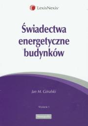 Okładka książki Świadectwa energetyczne budynków