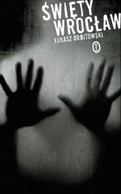 Okładka książki Święty Wrocław